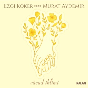 Vücud İklimi (feat. Murat Aydemir) - EP
