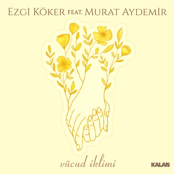 Vücud İklimi (feat. Murat Aydemir) - EP
