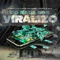 Do nada nos Viralizou (feat. Bruninho K, MC Guizinho SP & Mc Neguin da BRC) - Single - MC Kauã da Oeste, DJ Will SP & Cartel World Produtora