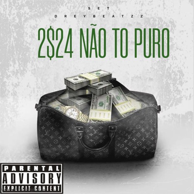 2$24 Não to Puro - Single