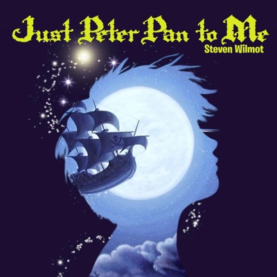 Just Peter Pan to Me - Single