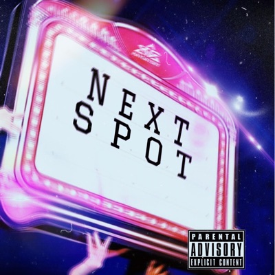 Next Spot - Single