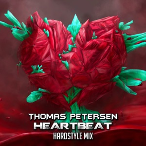 Heartbeat (Hardstyle Mix)