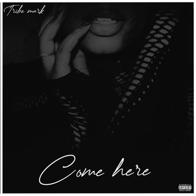 Come Here - Single