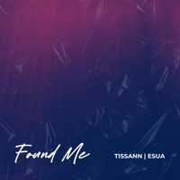 Found Me - EP - Tissann