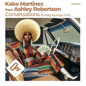 Conversations (feat. Ashley Robertson) [Funky Lounge Mix] - Single