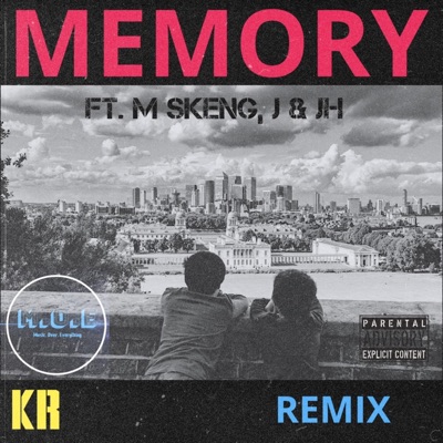 Memory Remix (feat. M skeng, J & JH) [Remix Version] - Single