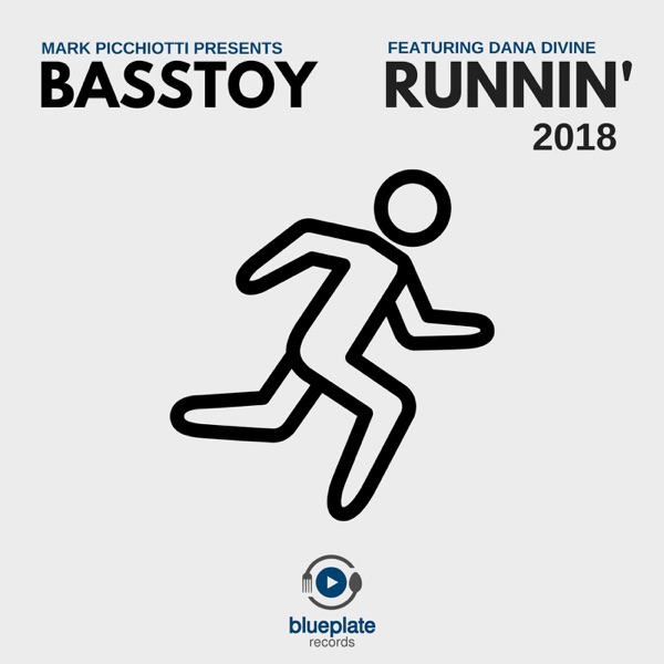 Runnin' 2018 (feat. Dana Divine) - Single