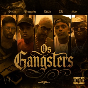 Os Gangsters (feat. MC Max & Dbn Beatz)