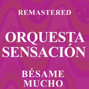 Bésame mucho (Remastered) - EP