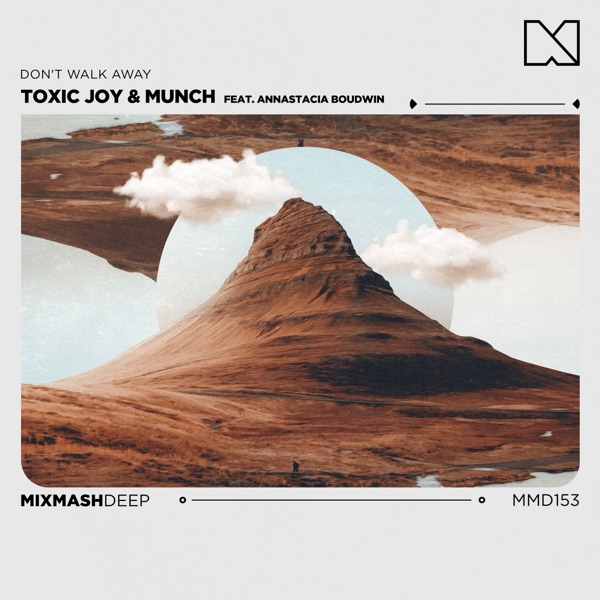 Don't Walk Away (feat. Annastacia Boudwin) - Single