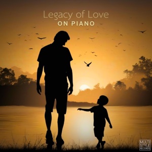 Legacy of Love - Single
