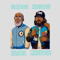 ISLANDBOI NATIVE BOY - EP - Mikeyy 2yz