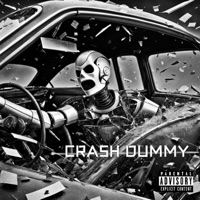 Crash Dummy - Single - The Real J.T.W.