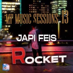 Rocket (MF Music Sessions 13)