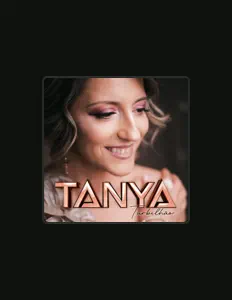 Listen to Tanya, watch music videos, read bio, see tour dates & more!