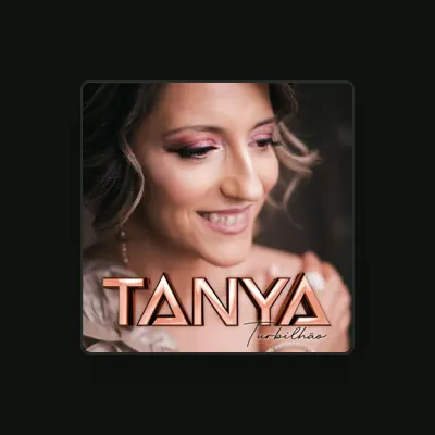 Listen to Tanya, watch music videos, read bio, see tour dates & more!
