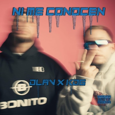Ni me conocen (feat. Kdg) - Single