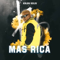 Mas Rica - Single - Krlos Solis