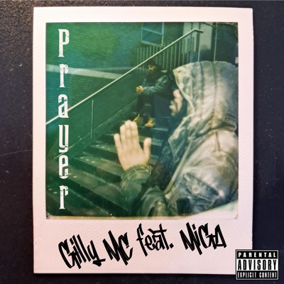 Prayer (feat. MiGA) - Single