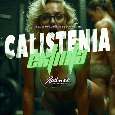 Calistenia Extinta - Single