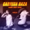 Carrega baza (feat. Pilitchi & Harley Ksd) - Single