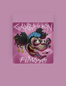 Dengarkan Gambas kon fimosis, tonton video musik, baca bio, lihat tanggal tur & lainnya!