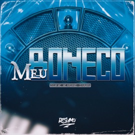 Meu Boneco Silva MC, MC ARCANJO & Dj Kauan