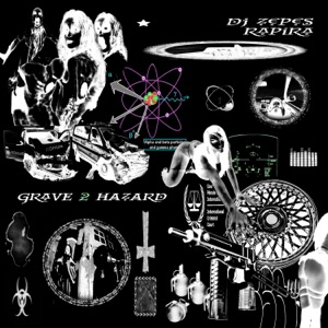 GRAVE 2 HAZARD (feat. RAPIRA666) - EP