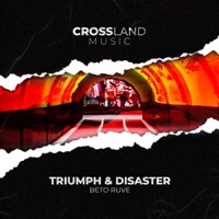 Triumph & Disaster - Single - Beto Ruve