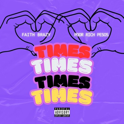 TIMES (feat. Poor Rich Pesos) - Single