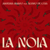 La noia (feat. Álvaro De Luna) artwork