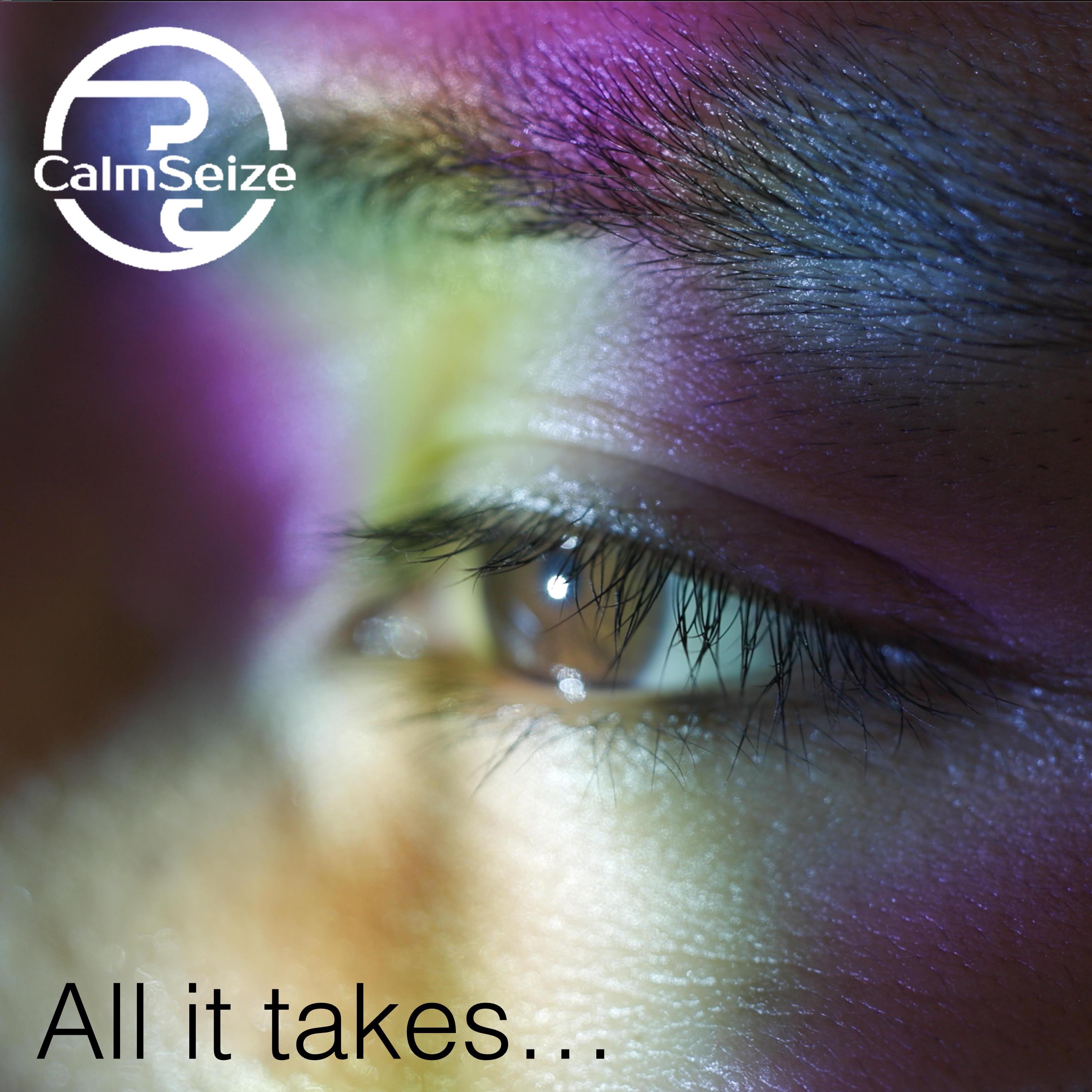 All it takes... - Single