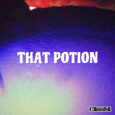 THAT POTION - Single