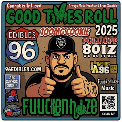 Good Times Roll (feat. 96 Edibles) - Single