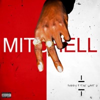 Sorry 4 the Wait 2 - Mitchell