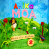 A Haka Ma - Anika Moa