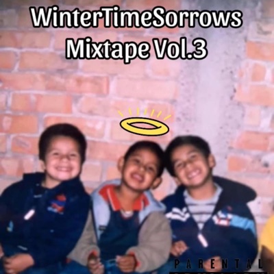 WinterTimeSorrows: Mixtape, Vol. 3 - EP