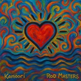 From the heart (feat. Rod Masters) Kamoori