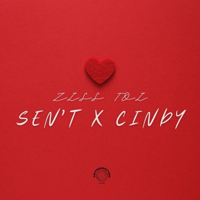 Ziss toi SEN'T (feat. Cindy) - Single