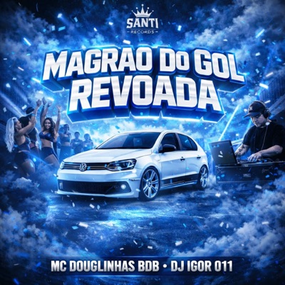 Magrão Do Gol Revoada - Single
