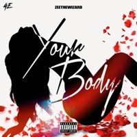 Your Body - Single - Zeethewizard