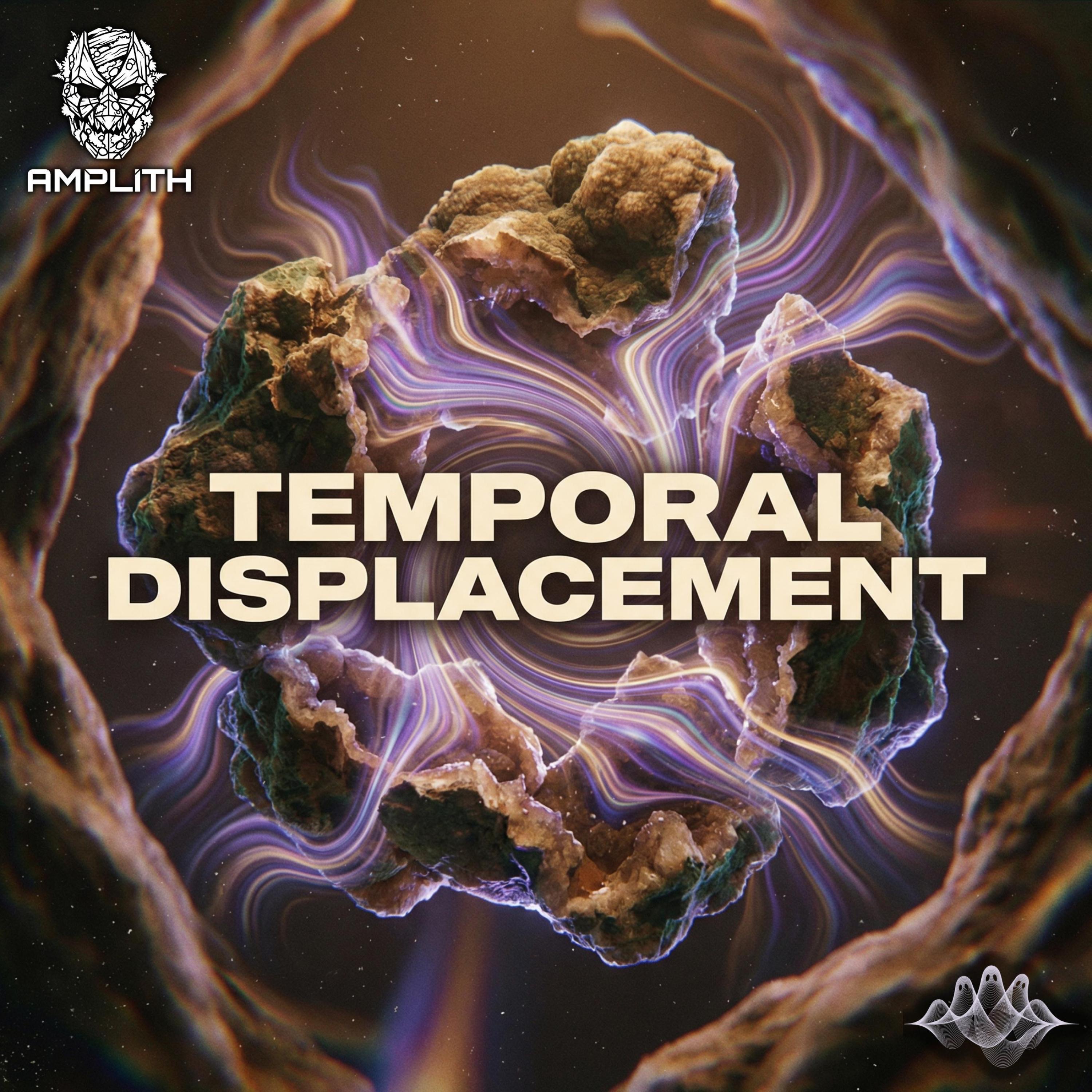 Temporal Displacement - Single
