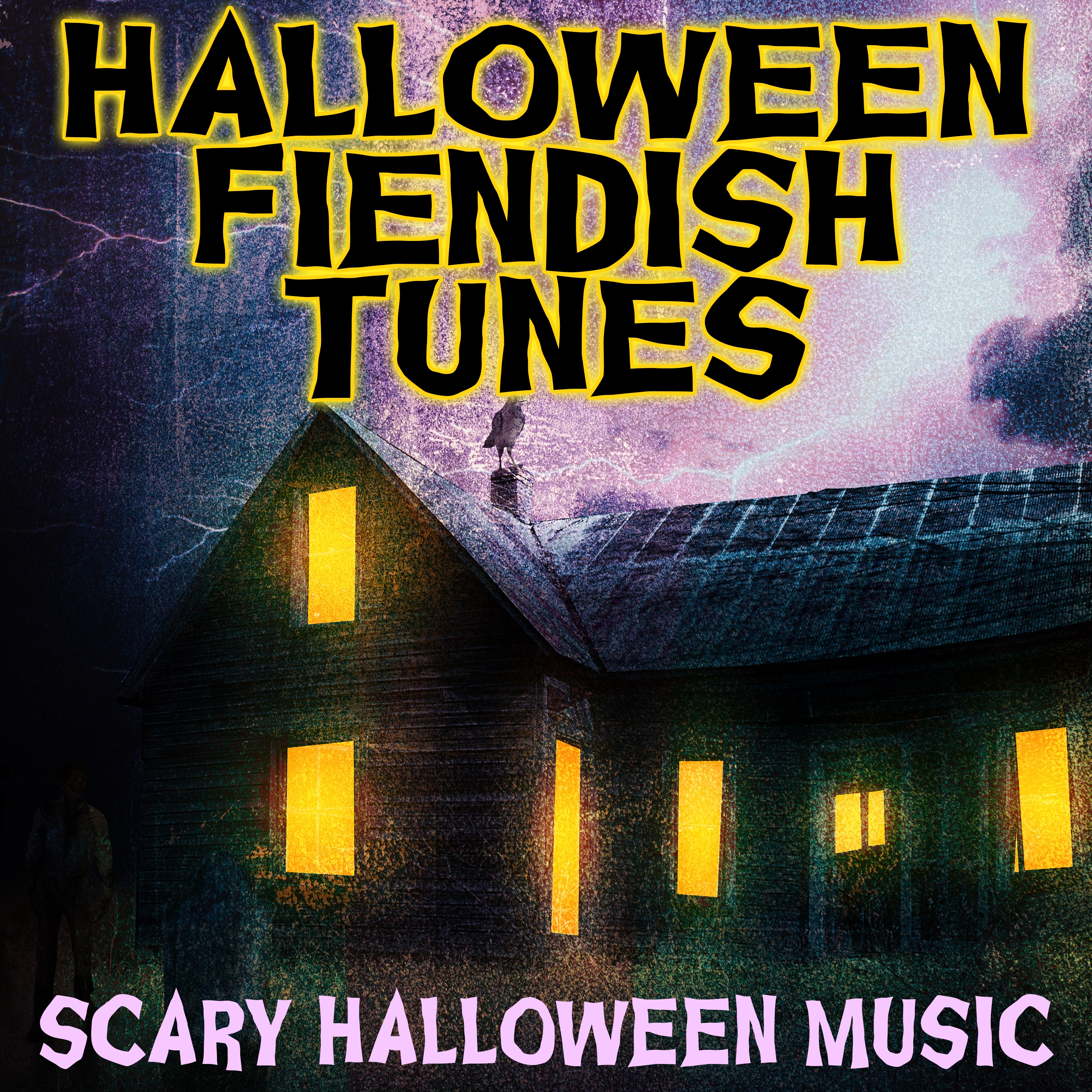 Halloween Fiendish Tunes - Scary Halloween Music