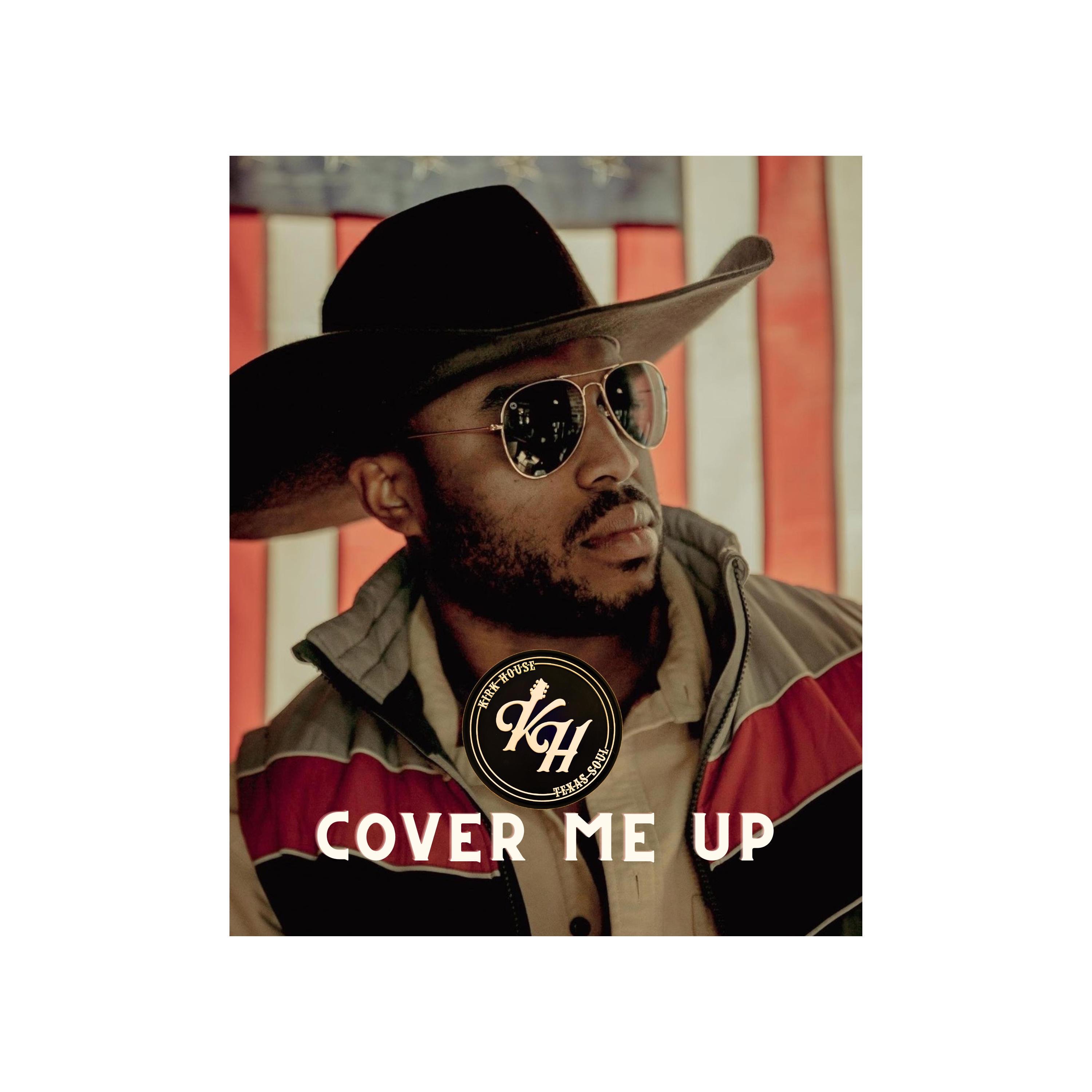 Cover me up (Live at The Dugout Warrenton) - Single