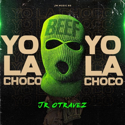 Yo La Choco - Single