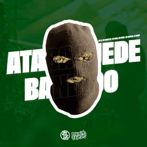 Atabaque De Bandido (feat. MC Fahah, MC K9 & MC Murilo MT)