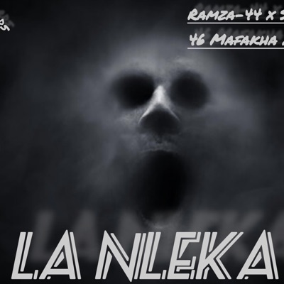 Lan leka (feat. 46 Mafakha, Ramza-44 & Flexy) - Single