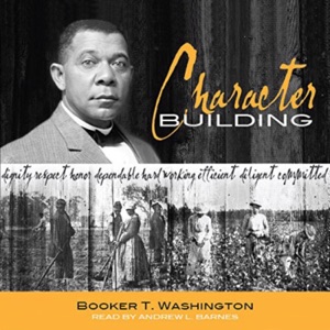 Character Building (Unabridged)