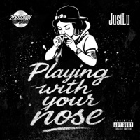 Playing With your Nose - Single - Just Lu